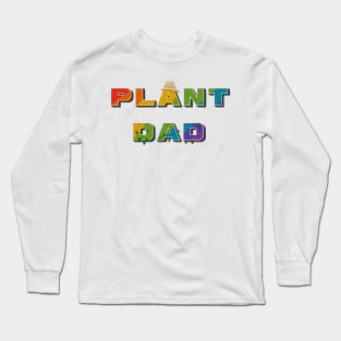 Plant Dad Design Long Sleeve T-Shirt